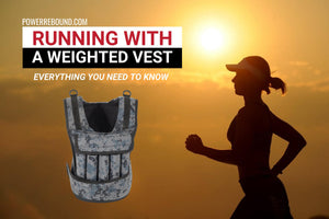 Running With a Weighted Vest: Everything You Need to Know