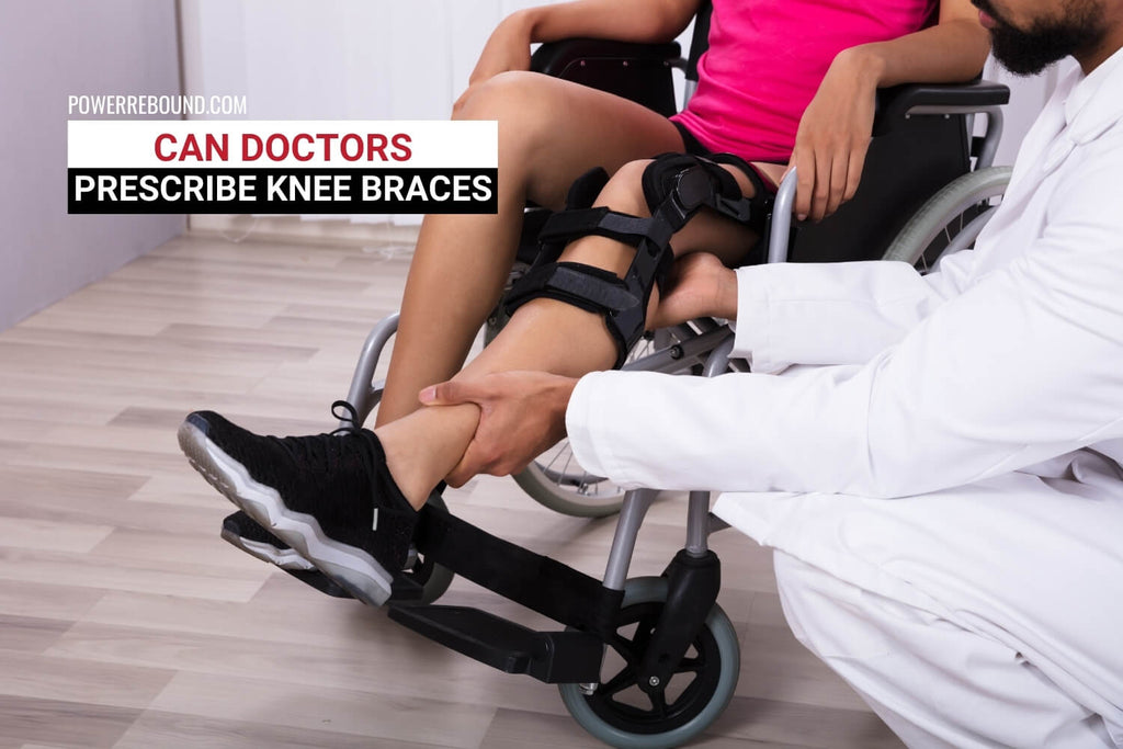 Can Doctors Prescribe Knee Braces?