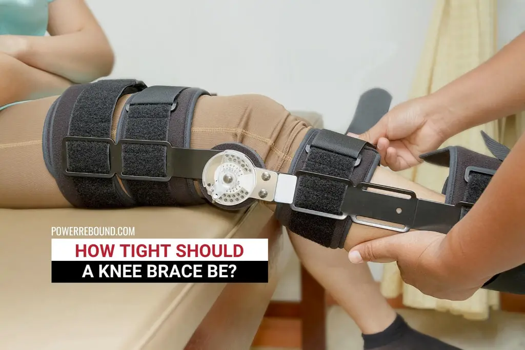 How Tight Should a Knee Brace Be?