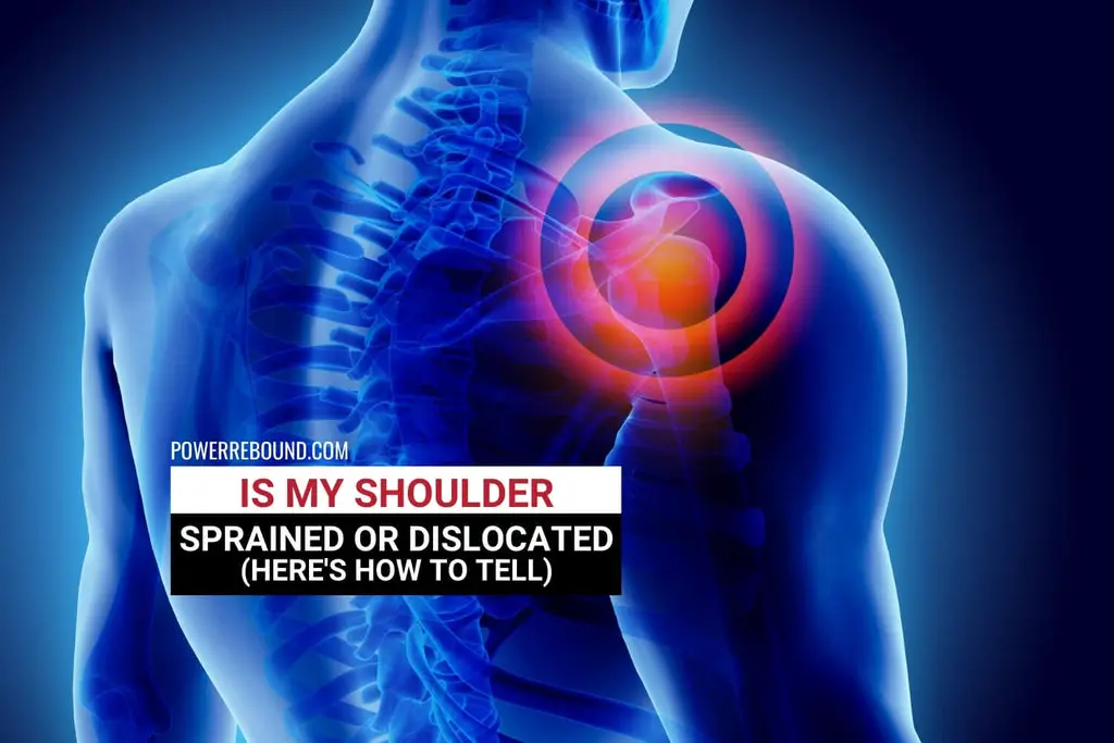 Is My Shoulder Sprained or Dislocated?: Here's How to Tell!