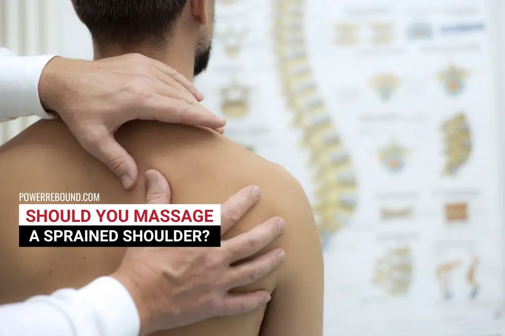 Should You Massage a Sprained Shoulder?